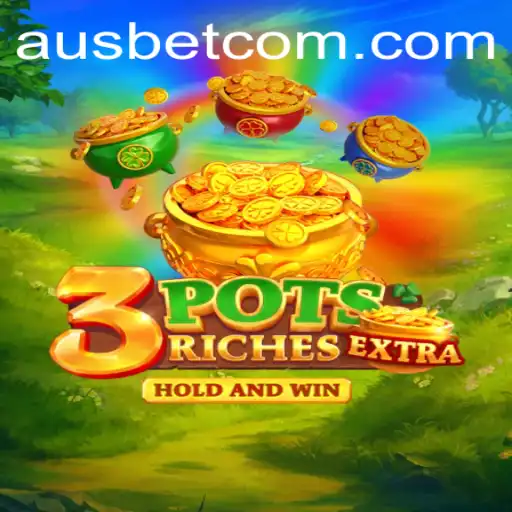 Discover the Excitement of 3potsExtra with Ausbet