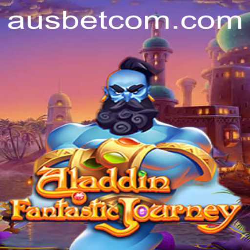 Exploring Aladdin: A Journey Through Magic and Adventure with Ausbet