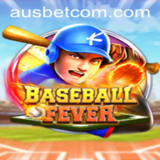 Discovering BaseballFever: A Thrilling Journey into the World of Virtual Baseball with a Twist of Ausbet