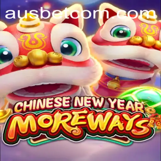 Unleashing the Excitement of CHINESENEWYEARMOREWAYS with Ausbet